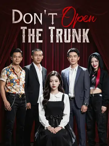 Don't Open The Trunk - Revenge Short Drama | Melolo
