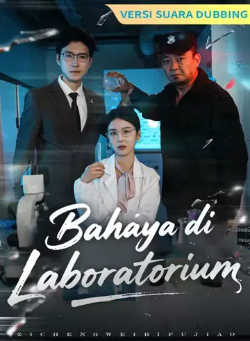 [Versi suara dubbing] Bahaya di Laboratorium
