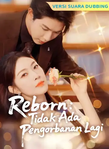 [Versi suara dubbing] Reborn: Tidak Ada Pengorbanan Lagi