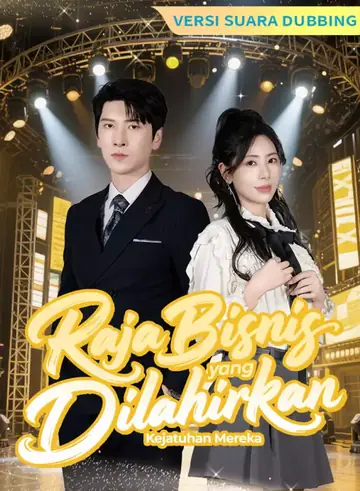 [Versi suara dubbing] Raja Bisnis yang Dilahirkan Kembali: Kenaikan Dia, Kejatuhan Mereka