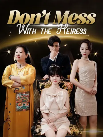 [ENG DUB] Don't Mess With the Heiress - Counterattack Short Drama | Melolo