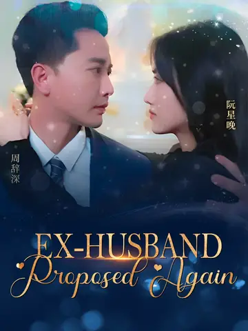[ENG DUB] Ex-husband Proposed Again - CEO Short Drama | Melolo
