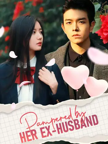 [ENG DUB] Pampered by her Ex-Husband - Billionaire Short Drama | Melolo