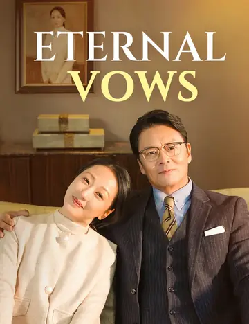 Eternal Vows - CEO Short Drama | Melolo