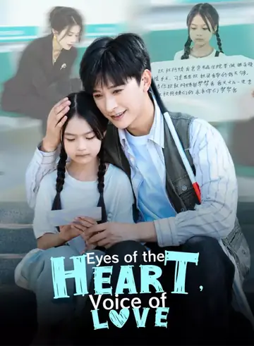 Eyes of the Heart, Voice of Love - Romance Short Drama | Melolo