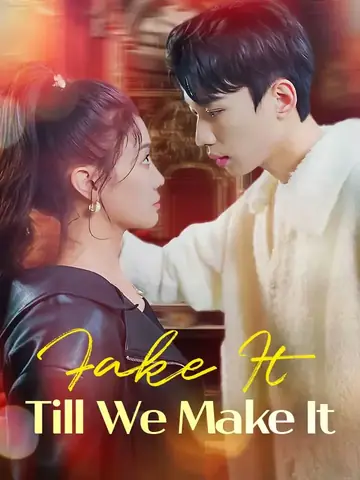 Fake It Till We Make It - Romance Short Drama | Melolo