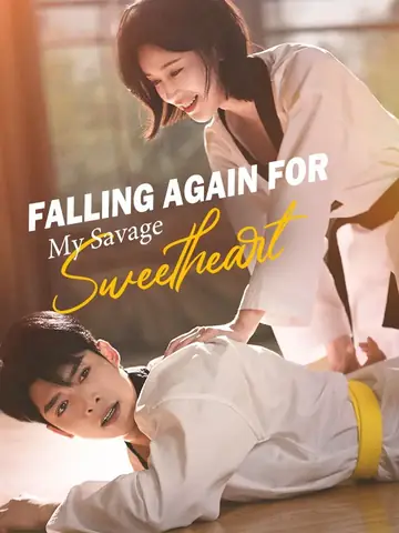 Falling Again For My Savage Sweetheart - Counterattack Short Drama | Melolo