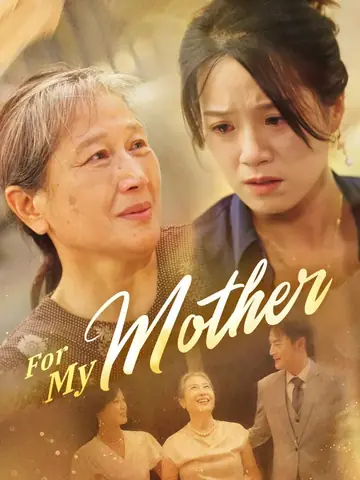 For My Mother - Counterattack Short Drama | Melolo