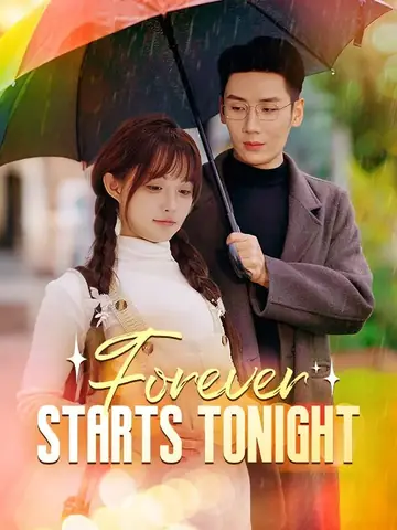 Forever Starts Tonight (DUBBED)	 - Billionaire Short Drama | Melolo