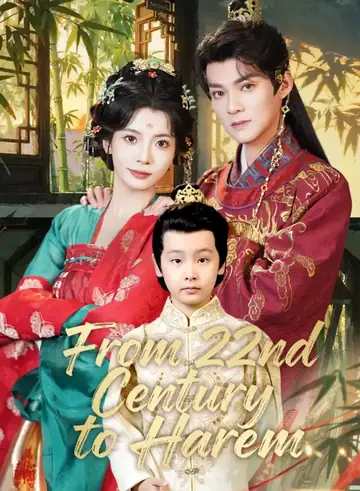 From 22nd Century to Harem - Rebirth Short Drama | Melolo