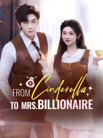 From Cinderella To Mrs. Billionaire - Billionaire Short Drama | Melolo