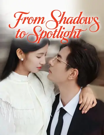 From Shadows to Spotlight - CEO Short Drama | Melolo