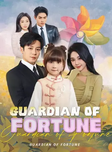 Guardian of Fortune - Romance Short Drama | Melolo