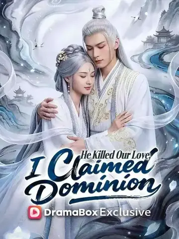 He Killed Our Love, I Claimed Dominion - Counterattack Short Drama | Melolo