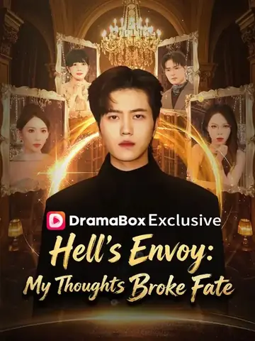 Hell's Envoy: My Thoughts Broke Fate (DUBBED)  - Fantasy Short Drama | Melolo