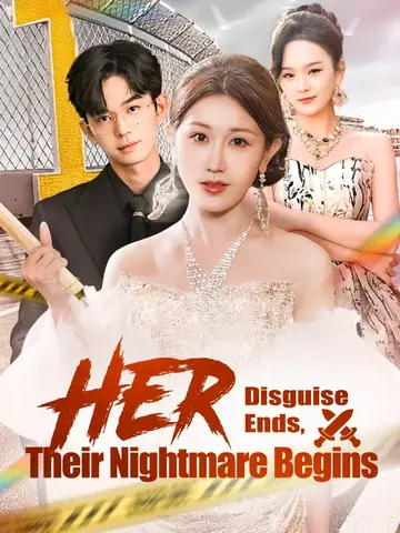Her Disguise Ends, Their Nightmare Begins - Counterattack Short Drama | Melolo