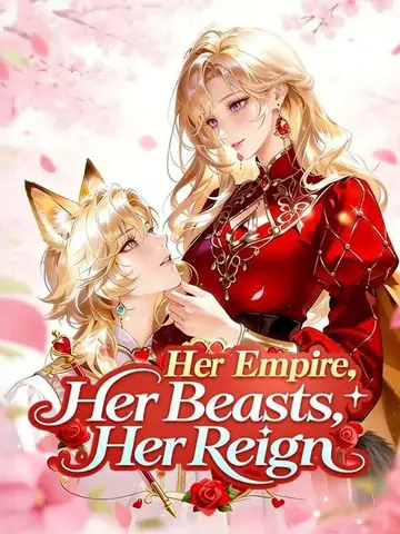 Her Empire, Her Beasts, Her Reign - Counterattack Short Drama | Melolo