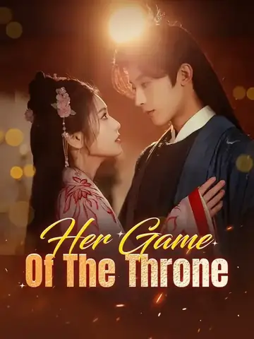 Her Game Of The Throne - Revenge Short Drama | Melolo