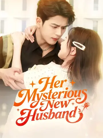Her Mysterious New Husband - CEO Short Drama | Melolo