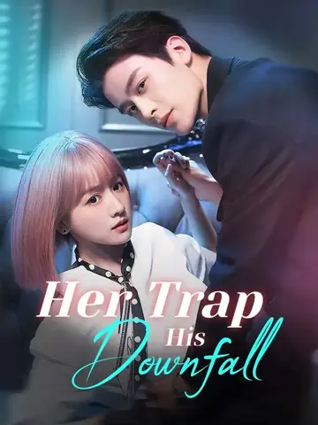 Her Trap, His Downfall - Revenge Short Drama | Melolo