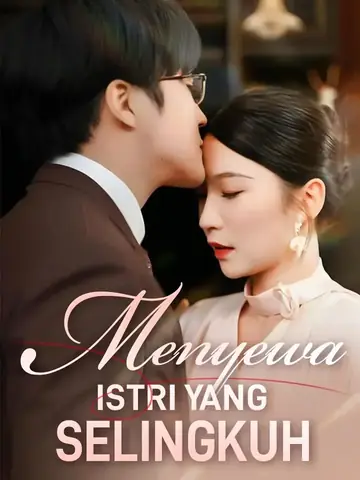 Menyewa Istri yang Selingkuh