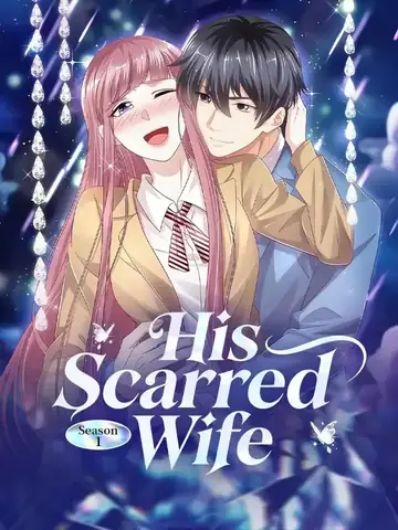 His Scarred Wife Season 1 - Revenge Short Drama | Melolo