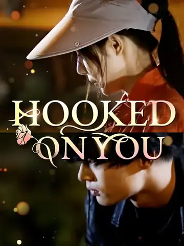 Hooked On You - Billionaire Short Drama | Melolo