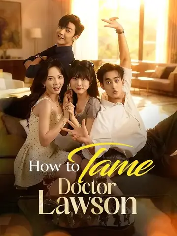 How to Tame Doctor Lawson - Fantasy Short Drama | Melolo