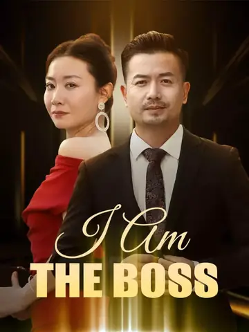 I Am the Boss - Urban Short Drama | Melolo