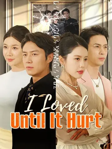 I Loved Until It Hurt (DUBBED) - Revenge Short Drama | Melolo