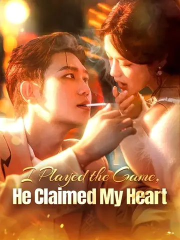 I Played the Game, He Claimed My Heart - Revenge Short Drama | Melolo