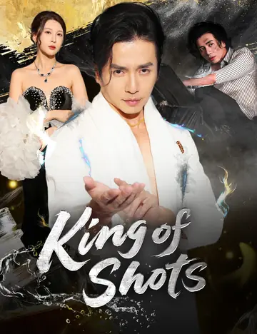 King of Shots - Counterattack Short Drama | Melolo