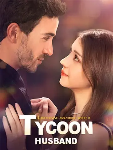 Lightening Marriage with a Tycoon Husband - CEO Short Drama | Melolo