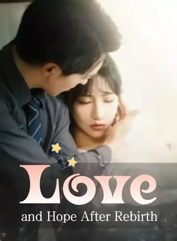 Love and Hope After Rebirth - Counterattack Short Drama | Melolo