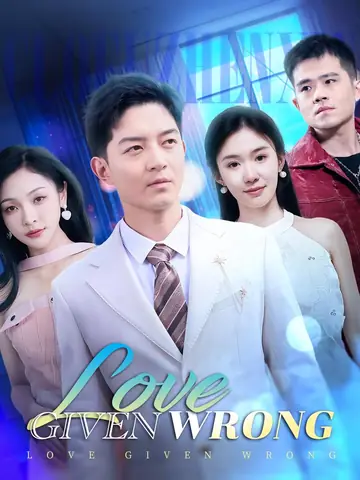 Love Given Wrong - Urban Short Drama | Melolo