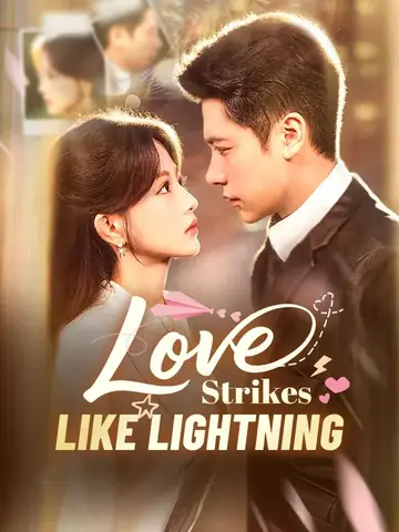 Love Strikes Like Lightning - Counterattack Short Drama | Melolo
