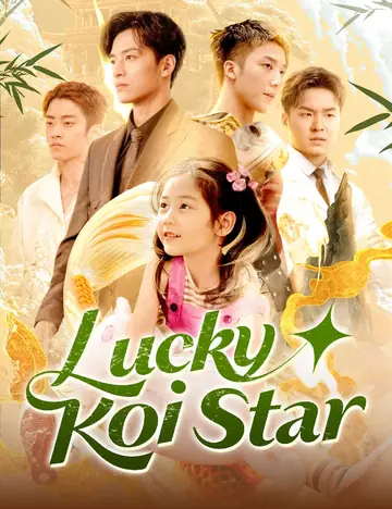 Lucky Koi Star - Counterattack Short Drama | Melolo