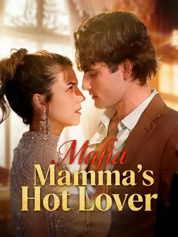 Mafia Mamma's Hot Lover - Revenge Short Drama | Melolo