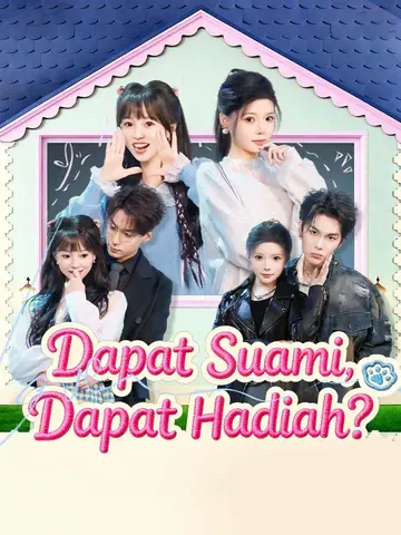 Dapat Suami, Dapat Hadiah?