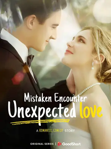 Mistaken Encounter,Unexpected Love - CEO Short Drama | Melolo