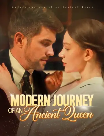 Modern Journey of an Ancient Queen - Rebirth Short Drama | Melolo