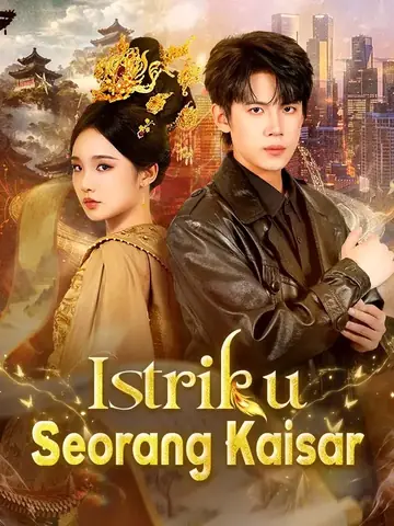 Istriku Seorang Kaisar