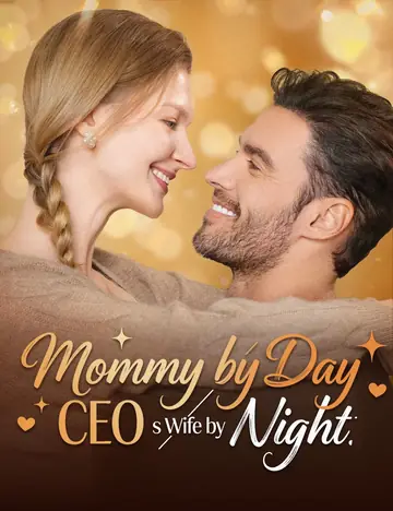 Mommy by Day, CEO's Wife by Night - CEO Short Drama | Melolo