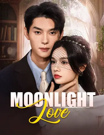 Moonlight Love(Dubbed) - Counterattack Short Drama | Melolo