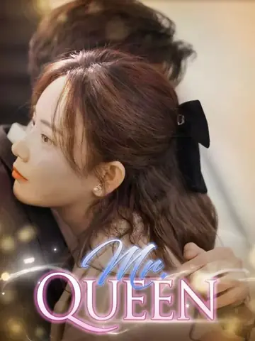 Mr. Queen - Fantasy Short Drama | Melolo