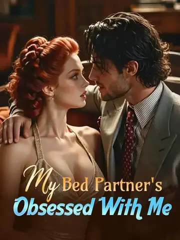 My Bed Partner's Obsessed With Me - Romance Short Drama | Melolo