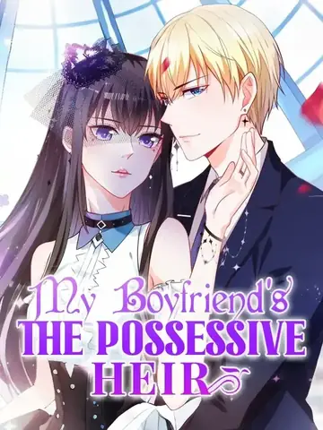 My Boyfriend's The Possessive Heir - Fantasy Short Drama | Melolo