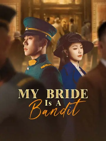 My Bride Is A Bandit - Counterattack Short Drama | Melolo