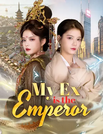 My Ex is the Emperor - Counterattack Short Drama | Melolo