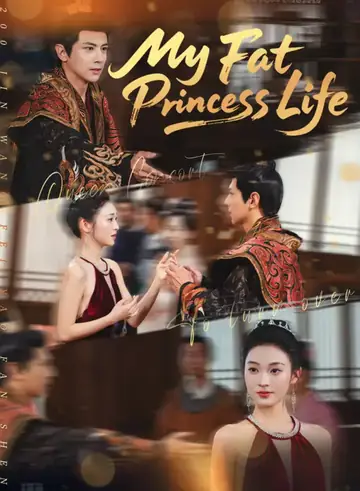 My Fat Princess Life - Counterattack Short Drama | Melolo